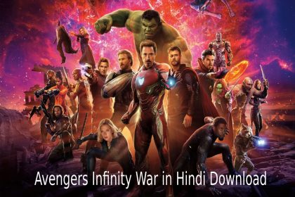 Avengers Infinity War in Hindi Download