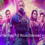 army of the dead full movie download in hindi