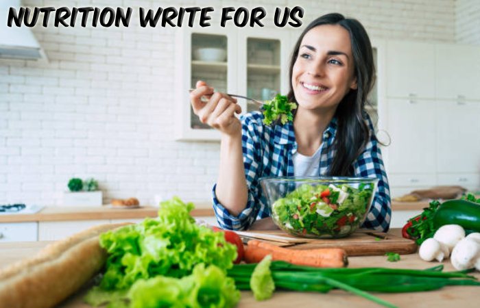 Nutrition Write For Us