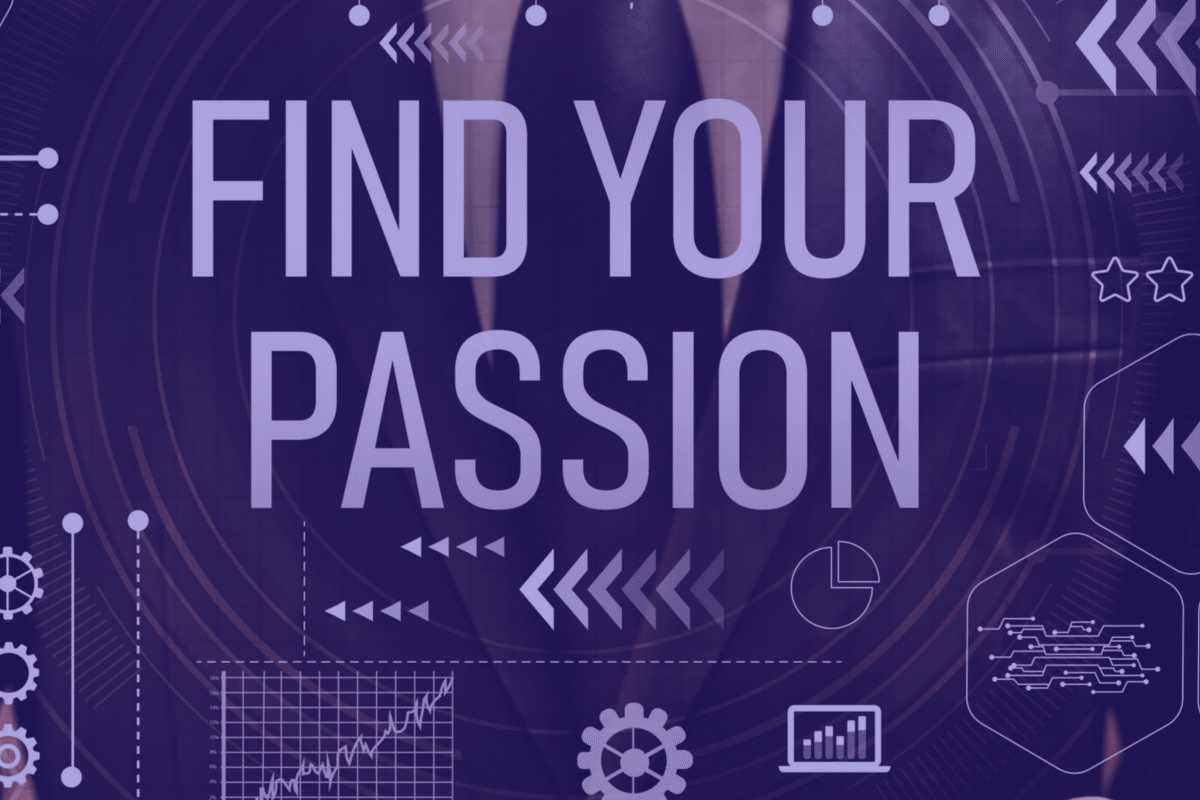 Transform Your Passion into Prosperity