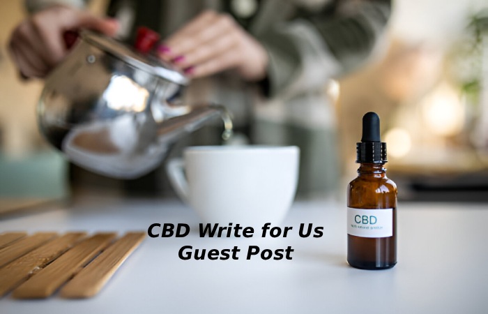 cbd write for us